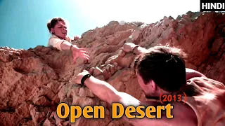 Open Desert(2013)-Movie Explain In Hindi|Thriller movie Explain|Movie Explain By @StoryTeller...