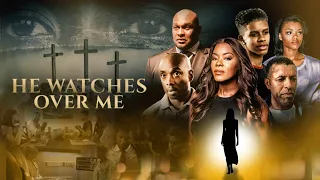 He Watches Over Me | Inspirational, Redemption Story Starring Thomas Mikal Ford, Golden Brooks