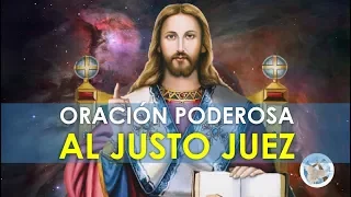 ORACION VERDADERA AL JUSTO JUEZ PARA PROTECCION DE ENEMIGOS, MALES Y OTROS PELIGROS