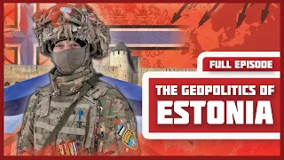 The Geopolitics of Estonia