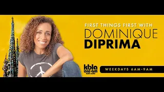 First Things First with Dominique DiPrima - March 15, 2023 at 8 AM