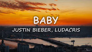 Justin Bieber, Ludacris - Baby (Lyrics)