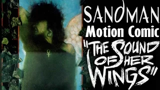 The Sandman: The Sound Of Her Wings - Motion Comic