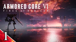 POV: You are on Rubicon | Armored Core VI First Playthrough Part 1 (PC)