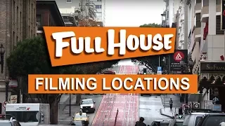 FULL HOUSE LOCATIONS Season 1 - 8