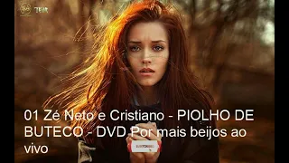 Zé Neto e Cristiano - PIOLHO DE BUTECO - DVD Por mais beijos ao vivo #audio