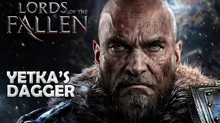 Where to find Yetka's Dagger and some useful weapons - Lords of the Fallen