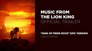 The Lion King (Official Trailer) Music - King of Pride Rock - Hans Zimmer (Trailer Version)