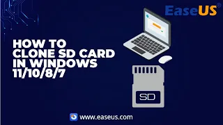 How to Clone SD Card in Windows 11/10/8/7