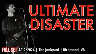 2024-01.12 Ultimate Disaster @ The Junkyard (Richmond, VA) | [FULL SET]