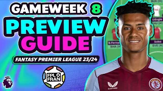 FPL GW8 PREVIEW GUIDE! | Fantasy Premier League 23/24
