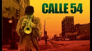[Latin Jazz Documentary] Calle 54 (Part 2)