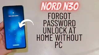 Nord N30 Hard Reset Unlock Password