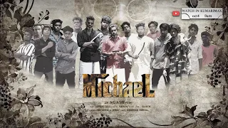 MICHAEL | Based on a gangster story | Tamil short film |