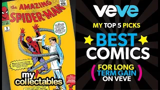 My Top 5 Best Comic Picks on the Veve App Today!!