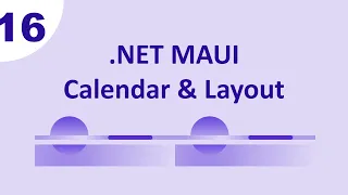 MAUI - Syncfusion : Calendar and Layout Controls