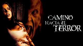 CAMINO HACIA EL TERROR 1 - CAMINO SANGRIENTO 1  -    PELICULA COMPLETA ESPAÑOL