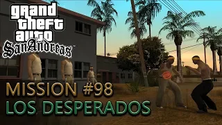 Grand Theft Auto: San Andreas - Mission #98 - Los Desperados | 1440p 60fps