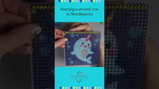 How to start your second row of needlepoint for kids and beginners. .