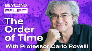 The Order of Time with Professor Carlo Rovelli