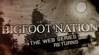 Bigfoot Nation: The Search for SOHA (Trailer)