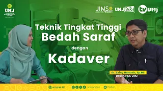 Teknik Tingkat Tinggi Bedah Saraf pada Kadaver | JINS Week 2023