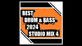 Best Drum & Bass 2024 (Studio Mix 4)