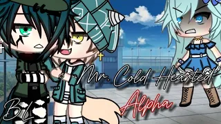 || Mr. Cold Hearted Alpha || || BL/Poly || { New Story }LilVina