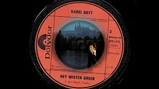 Karel Gott - Hey, Mister Green (Polydor-Version) 1973