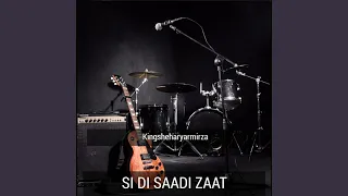 Si Di Saadi Zaat