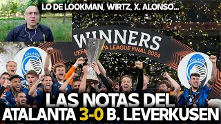 LOOKMAN, XABI ALONSO, WIRTZ, GRIMALDO... LAS NOTAS DEL ATALANTA 3-0 BAYER LEVERKUSEN | EUROPA LEAGUE