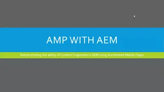 AEM Content Fragments Demo: Integrate AMP with AEM