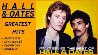 Daryl Hall & Oates Greatest Hits ♪