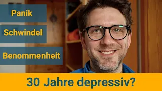 30 Jahre Depression und Angst?