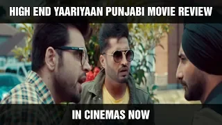 High End Yaariyan | Public Review | Jassi Gill | Ranjit Bawa | Ninja | Pankaj Batra | Rating