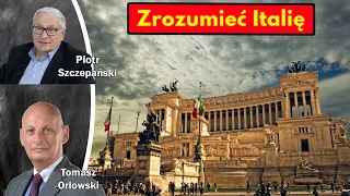 Zrozumieć Italię / Tomasz Orłowski i Piotr Szczepański