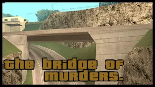 "The Bridge Of Murders" | GTA:SA Random User Made Missions Speedruns