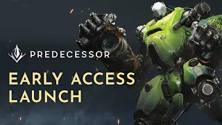 Predecessor: Early Access Launch Trailer