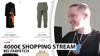 4000€ Farfetch Shopping Stream 🔥