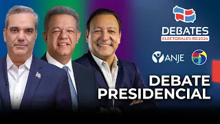 EN VIVO: DEBATE PRESIDENCIAL " Abel Martínez, Luis Abinader y Leonel Fernández"