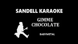 Babymetal - Gimme Chocolate [Karaoke]