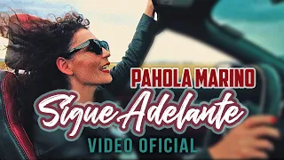 Sigue Adelante | Pahola Marino | Nueva Version 2022