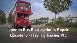 Ep16: AEC Routemaster London Double Decker Bus Restoration - Finishing Touches To RM1214 (Pt3)