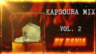 KAPSOURA MIX VOL. 2-BY RANIA