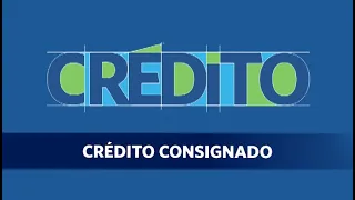 Crédito Consignado para servidores estaduais.