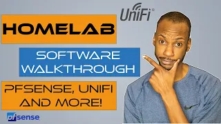 [Homelab] Software Walkthrough PFSense, Unifi, and More!