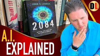 What Is Artificial Intelligence? (The Basics) | Book Talk 2084 by John Lennox