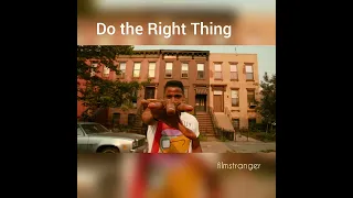 Делай как надо / Do the Right Thing / 1989