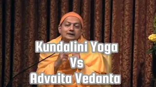 The Differences between Advaita Vedanta and Kundalini Yoga - Swami Sarvapriyananda Maharaj