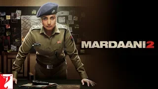 Do Din Mein Pakdenge | Mardaani 2 | | Rani Mukerji | Vishal Jethwa | Gopi Puthran